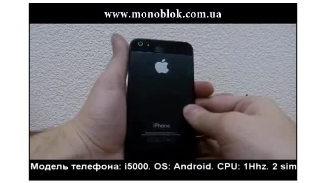 iPhone 5 ANDROID китайский телефон видео обзор