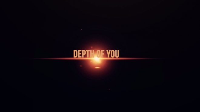 Depth of you