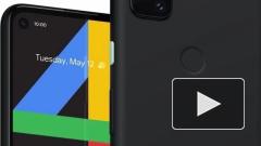 Google представила бюджетный смартфон Pixel 4a